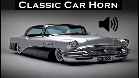 Classic Old Car horns - Soundboard.com - Create & Download