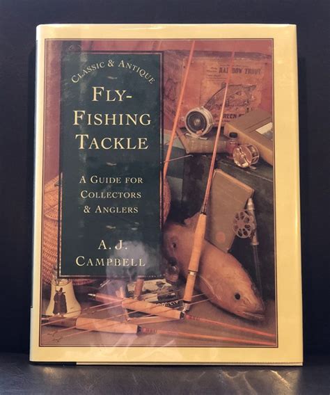 Classic antique flyfishing tackle a guide for collectors anglers. - Documentos inéditos ó muy raros para la historia de méxico.
