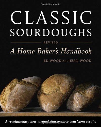 Classic sourdoughs a home bakers handbook. - Manual instrucciones citroen berlingo xtr plus.