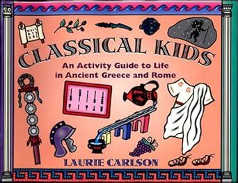 Classical kids an activity guide to life in ancient greece and rome hands on history. - Tan calculus early transcendentals solutions manual.