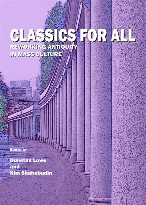 Classics for all reworking antiquity in mass culture. - The oxford handbook of zooarchaeology oxford handbooks.
