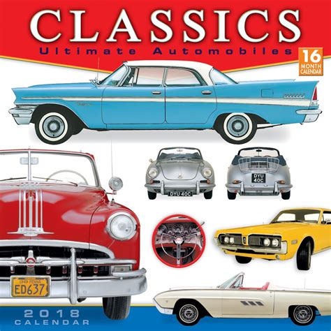 Download Classics Ultimate Automobiles 2018 Wall Calendar Ca0117 By Not A Book