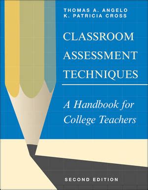 Classroom assessment techniques a handbook for college teachers by angelo thomas a cross k patricia 1993 03 12 paperback. - Le livre des techniques du son.