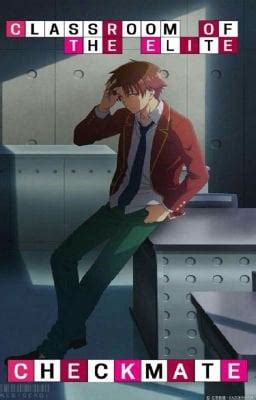 Classroom of the elite_ checkmate fanfiction.  Get started with Classroom for students This art...