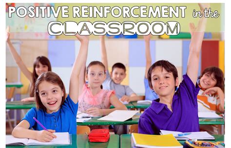 Classroom positive reinforcement. Things To Know About Classroom positive reinforcement. 