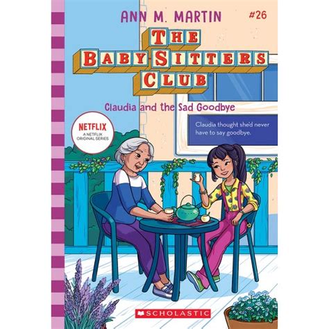 Full Download Claudia And The Sad Goodbye The Babysitters Club 26 By Ann M Martin