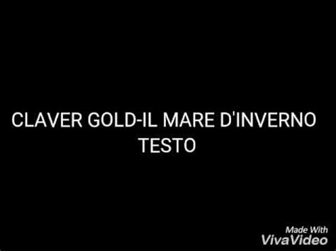 Claver Gold – Il Mare D