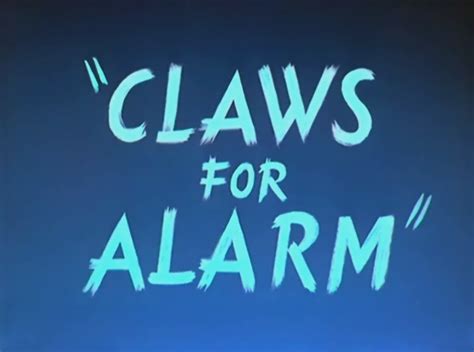 Claws for Alarm Warner Bros. Entertainment Wiki Fandom