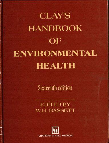 Clay 39 s handbook of environmental health. - Agriculture sciences user guide grade 12.