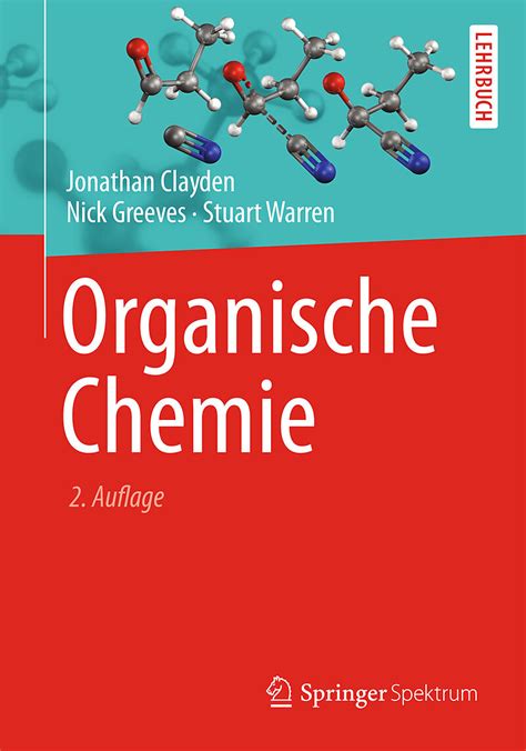Clayden greeves organische chemie lösung handbuch. - Importers manual usa by edward g hinkelman.