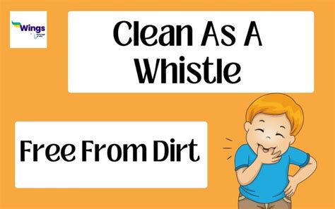 Clean as a Whistle Idioms Online