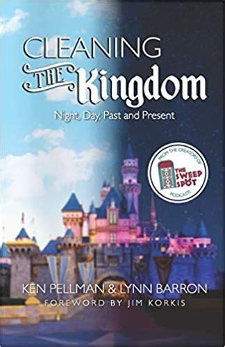Read Online Cleaning The Kingdom Night Day Past And Present By Ken Pellman