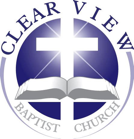 Clear View Baptist Church Transforming lives, minds, and …