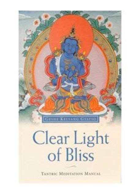 Clear light of bliss a tantric meditation manual hardcover january 1 1992. - Guided reading 15 2 civil law.