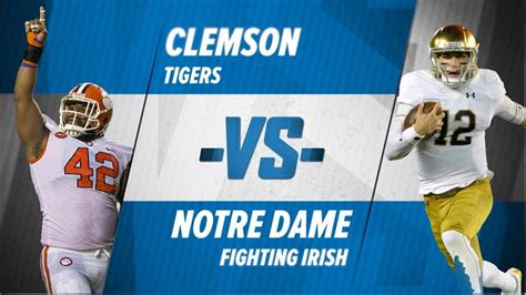 Clemson vs Notre Dame Live Stream How to Watch For Free