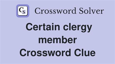 Clergy Member Crossword Clue
