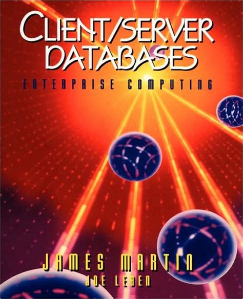 Client/Server Databases: Enterprise Computing