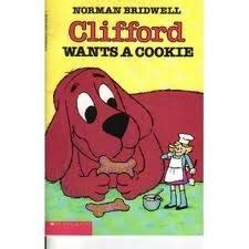 Clifford Wants a Cookie - Norman Bridwell - Google Books