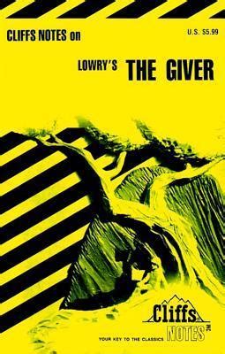 Read Online Cliffs Notes On Lowrys The Giver By Suzanne Pavlos