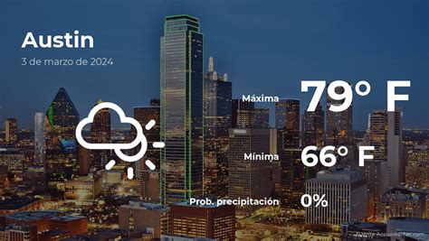 Conoce cómo estará el tiempo en Austin, Texas, para hoy sábado 23 de diciembre. Antes de salir de tu casa, descubre el pronóstico meteorológico y las condiciones climáticas más relevantes ...