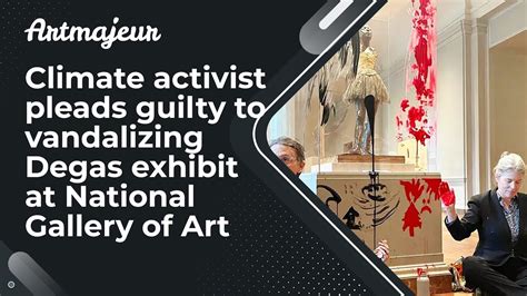 Climate protester pleads guilty to vandalizing National Gallery of Art exhibit
