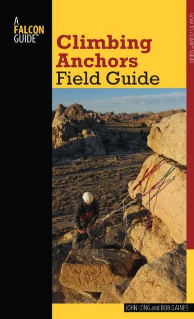 Climbing anchors field guide by john long. - Study guide questions for fahrenheit 451 answers part 2.