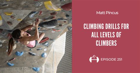 Climbing drills for beginners.  Climbing drills offer a broad range of pulling exercises to ...