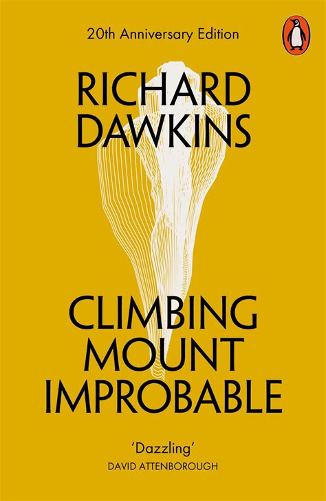 Read Online Climbing Mount Improbable By Richard Dawkins