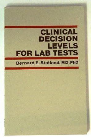 Clinical decision levels for lab tests. - Xiv. országos mezőgazdasági gépesítési tanácskozás előadásai.