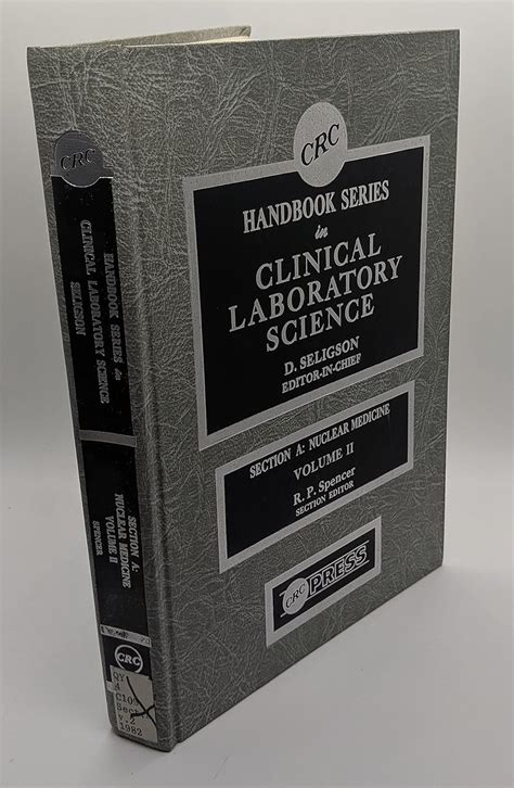 Clinical lab sci series section a nuclear medn vol 1 handbook of clinical laboratory science. - Arema manual for railway engineering part 10.