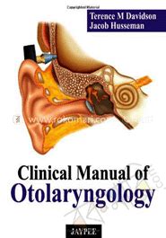 Clinical manual of otolaryngology by terence m davidson. - Es ist noch längst nicht aller nächte morgen!.
