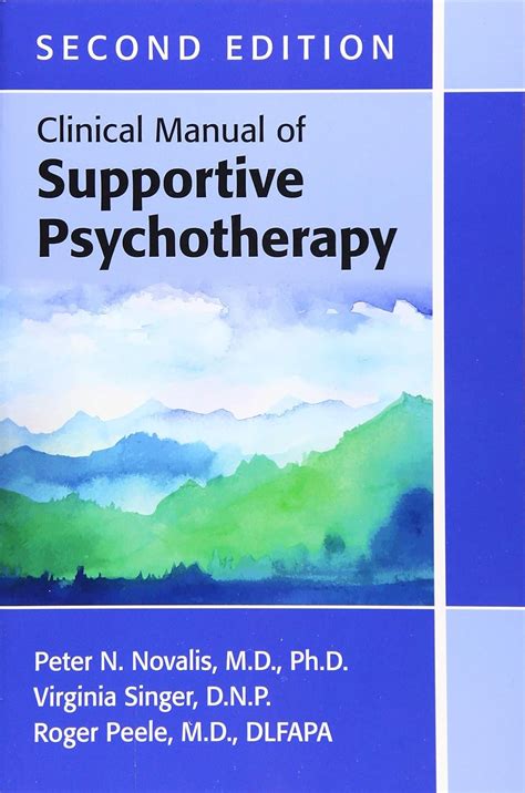 Clinical manual of supportive psychotherapy by peter n novalis. - Uhmwpe biomaterials handbook second edition ultra high molecular weight polyethylene.