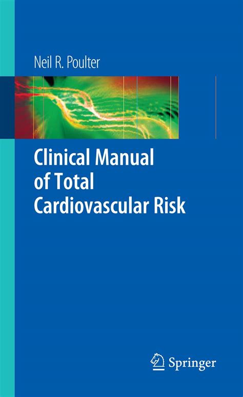 Clinical manual of total cardiovascular risk by neil r poulter. - Aprendiendo qlik sense la guía oficial segunda edición.