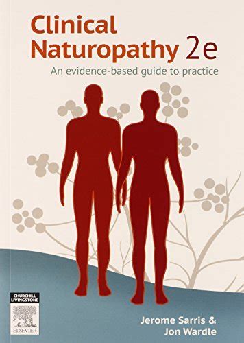 Clinical naturopathy an evidence based guide to practice 2e. - Jorge robledo ortiz (cuadernillos de poesia).