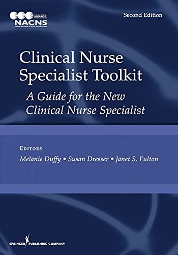 Clinical nurse specialist toolkit a guide for the new clinical. - De jonge textieltechnicus in het bedrijfsleven.