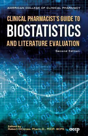 Clinical pharmacist s guide to biostatistics and literature evaluation. - Livros norte-americanos traduzidos para o português e disponíveis no mercado brasileiro.