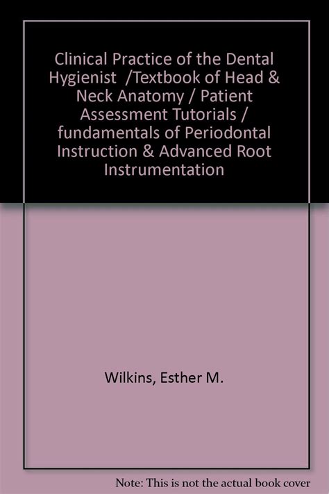 Clinical practice of the dental hygienist textbook of head and neck anatomy patient assessment tutorials fundamentals. - Trimble ranger mini computer operating manual.