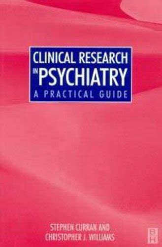 Clinical research in psychiatry a practical guide. - Guide to college reading 6th edition.