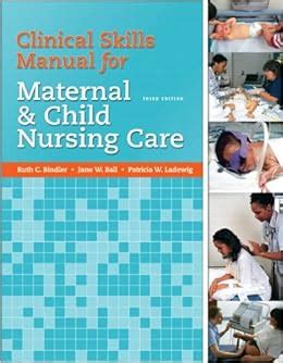 Clinical skills manual for maternal child nursing care. - Alcatel one touch 20 52 manual.