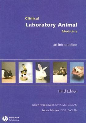 Full Download Clinical Laboratory Animal Medicine With Cd By Karen Hrapkiewicz