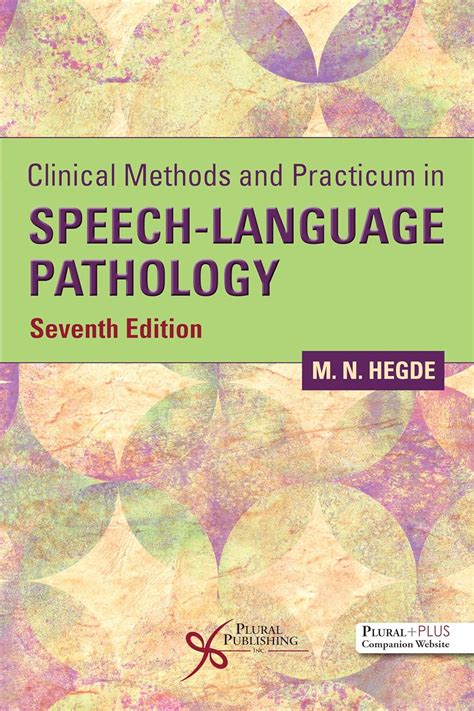 Read Online Clinical Methods And Practicum In Speechlanguage Pathology By Mn Hegde