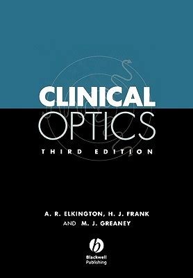 Read Clinical Optics By Andrew R Elkington