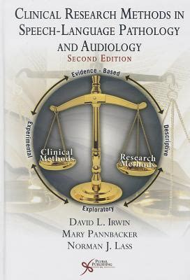 Full Download Clinical Research Methods In Speechlanguage Pathology And Audiology By David Irwin
