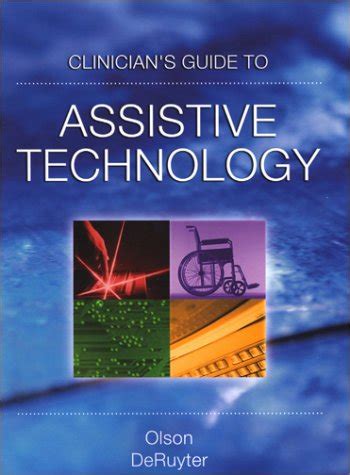 Clinicians guide to assistive technology by don a olson. - Mil y una lecturas 4, las -egb 2b0ciclo antologias.
