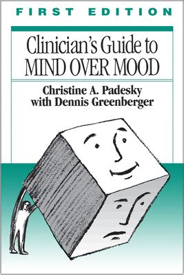 Clinicians guide to mind over mood first edition by christine a padesky. - Wie man ein schaltgetriebe auf automatik umstellt.