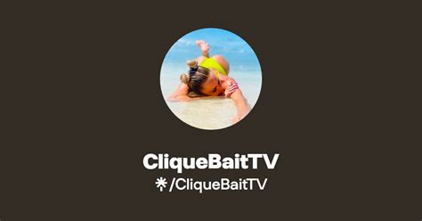 Cliquebaittv onlyfans videos