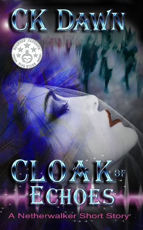 Cloak of Echoes A Netherwalker Short Story