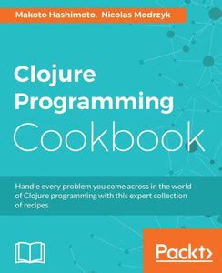 Download Clojure Programming By Chas Emerick