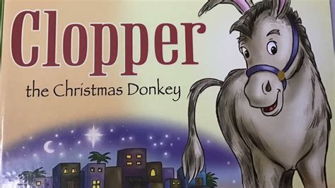 Clopper the Christmas Donkey Story Time! - YouTube