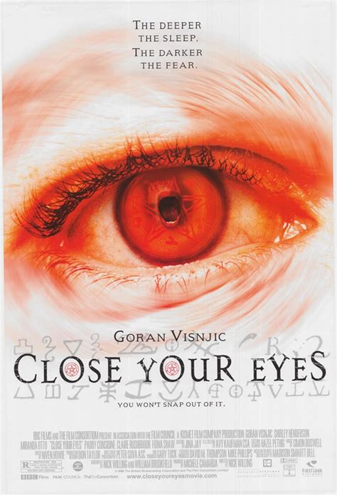 Close Your Eyes 2002. 